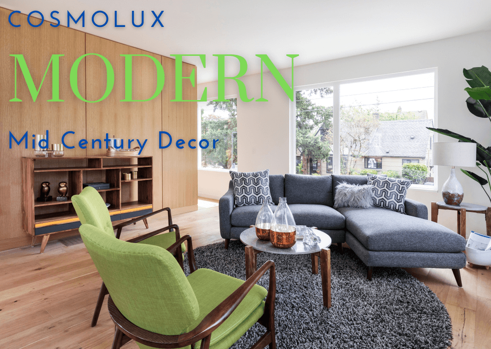 Cosmolux (Mid Century Modern) Decor Ideas